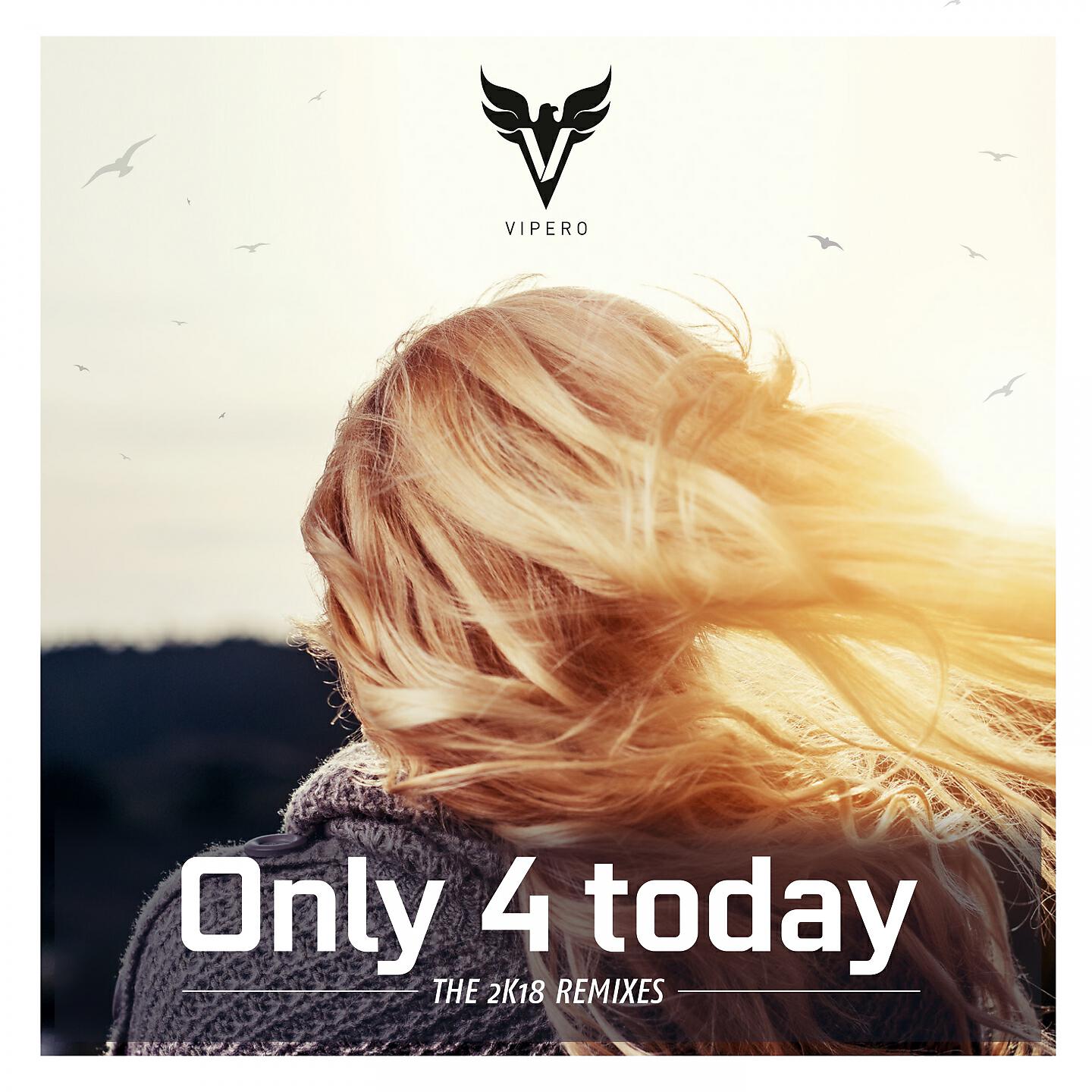 Vipero - Only 4 Today (An-Dyk & Major Tosh Deep Cut Remix)