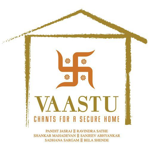 Постер альбома Vaastu - Chants For A Secure Home