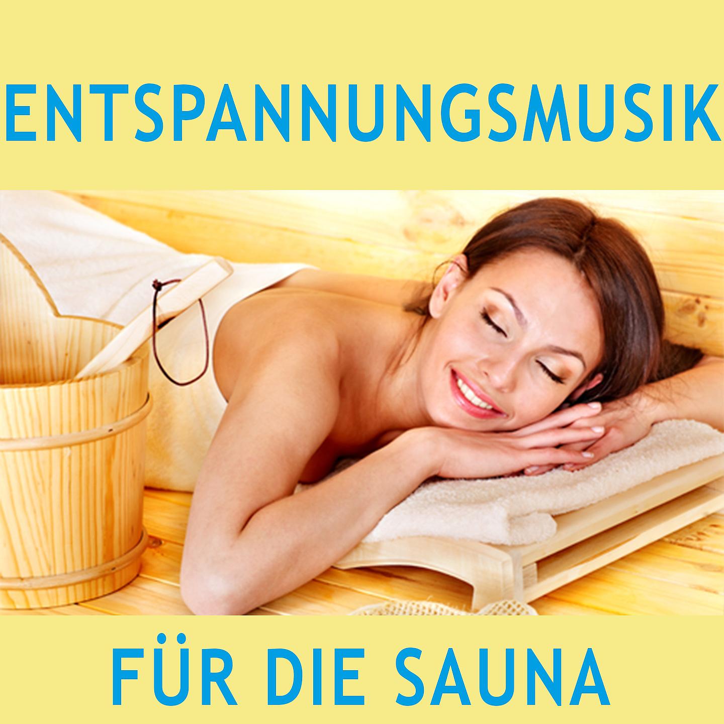 Постер альбома Entspannungsmusik für die Sauna