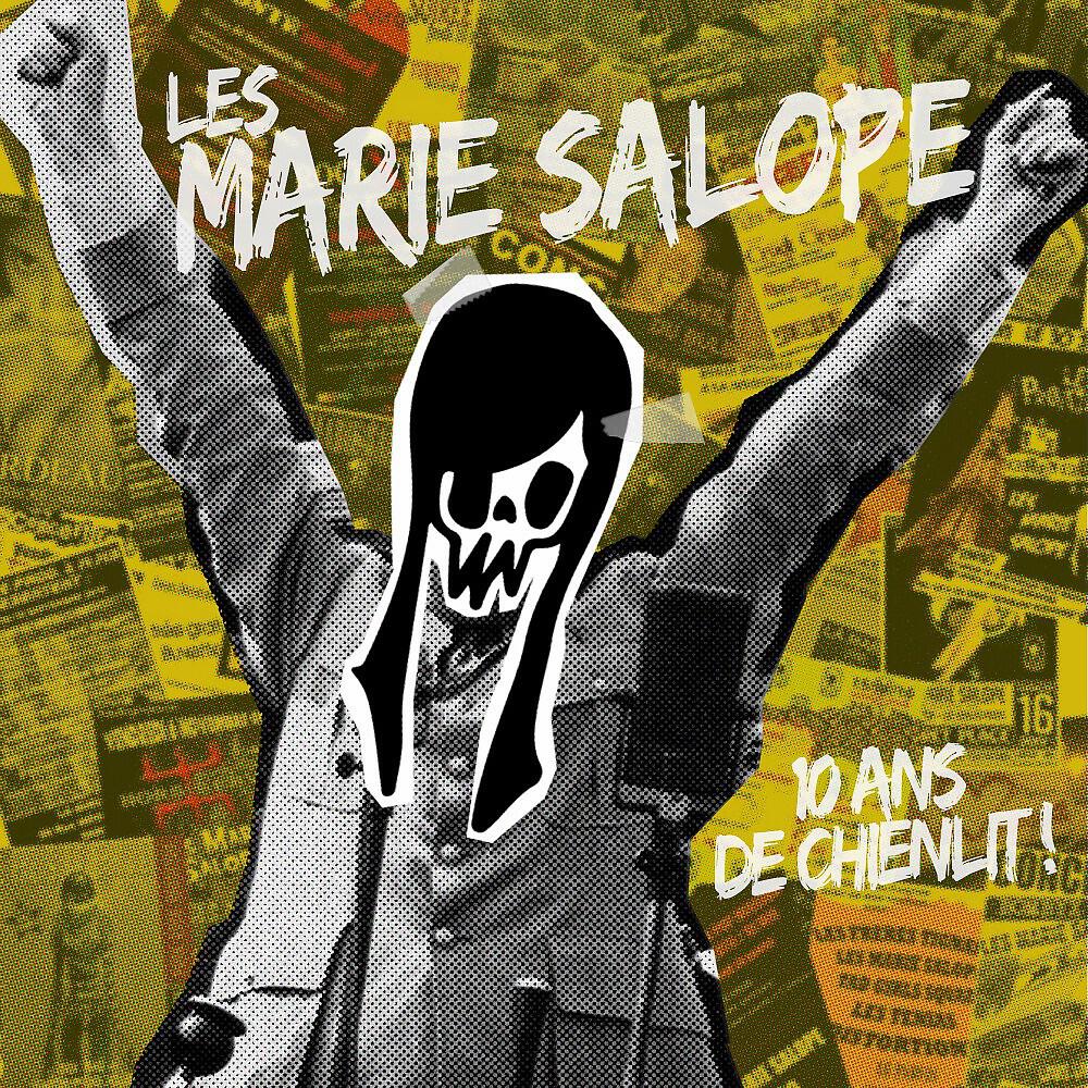 Les Marie Salope - Porte de la Chapelle (Mieux ce serait trop)