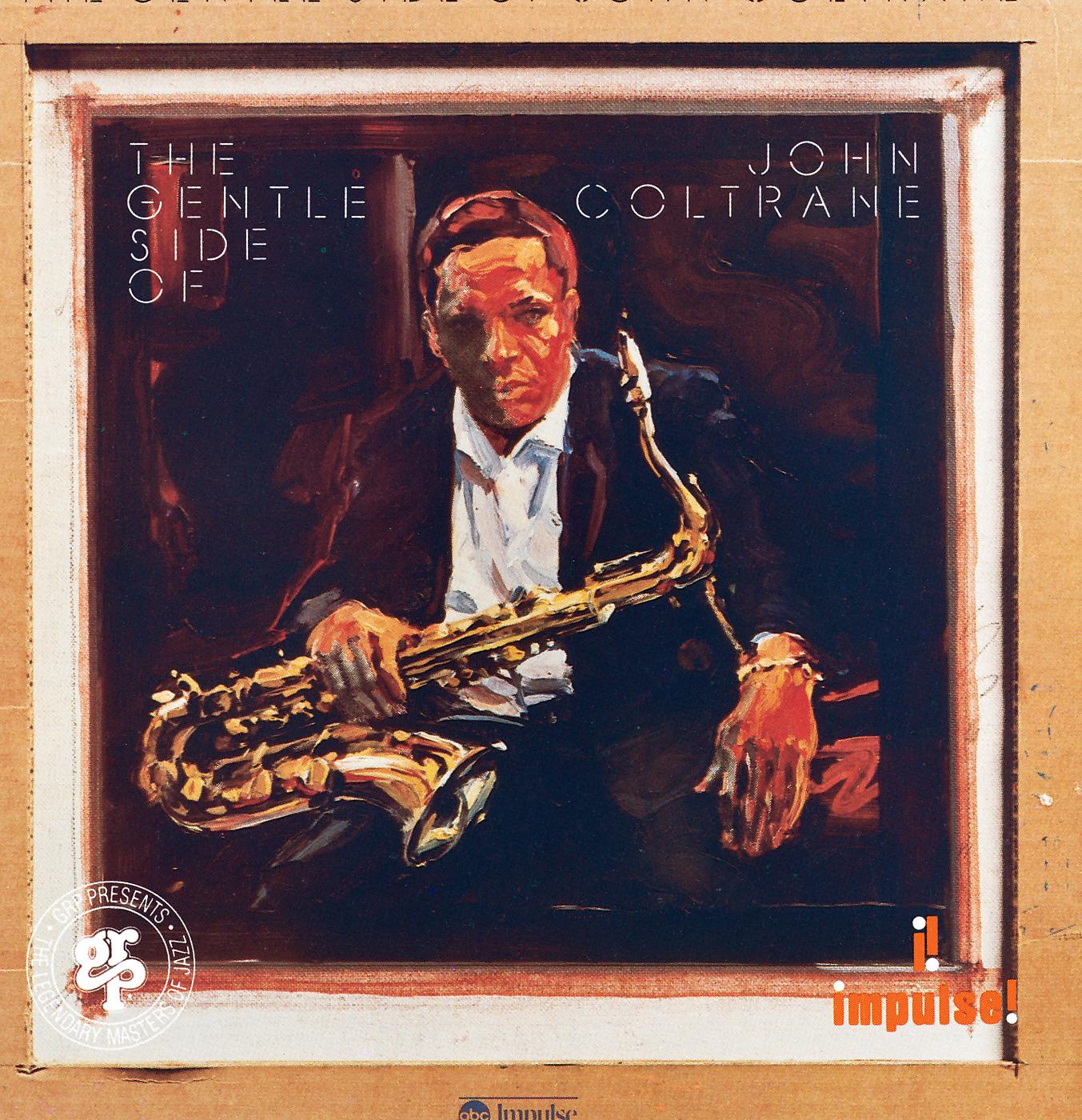 Постер альбома The Gentle Side Of John Coltrane