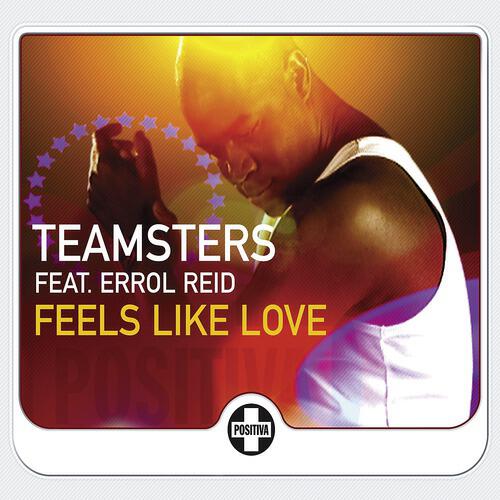 Teamsters - Feels Like Love (King Unique QED Remix)