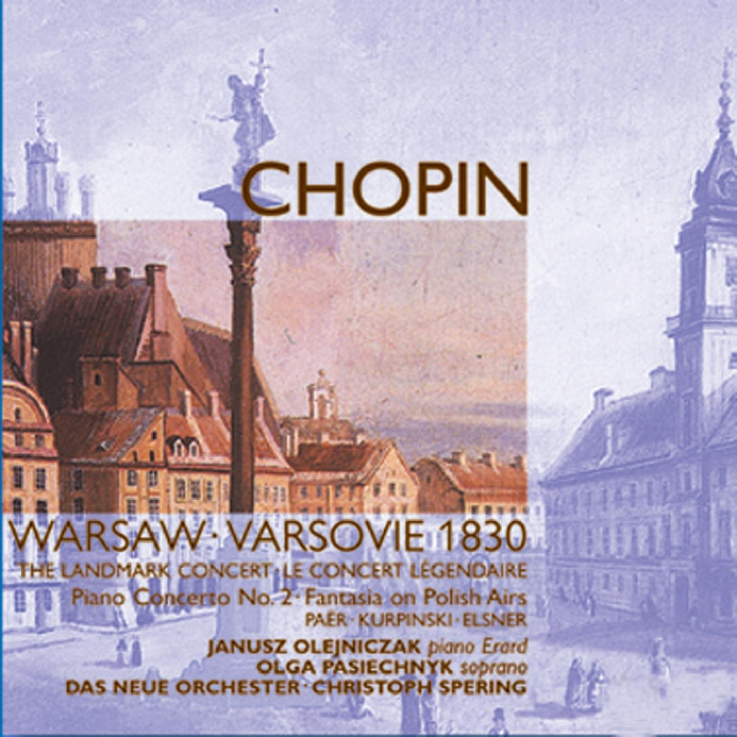 Постер альбома 1830 Warsaw Concert: Works by Chopin, Kurpinski, Paër & Elsner