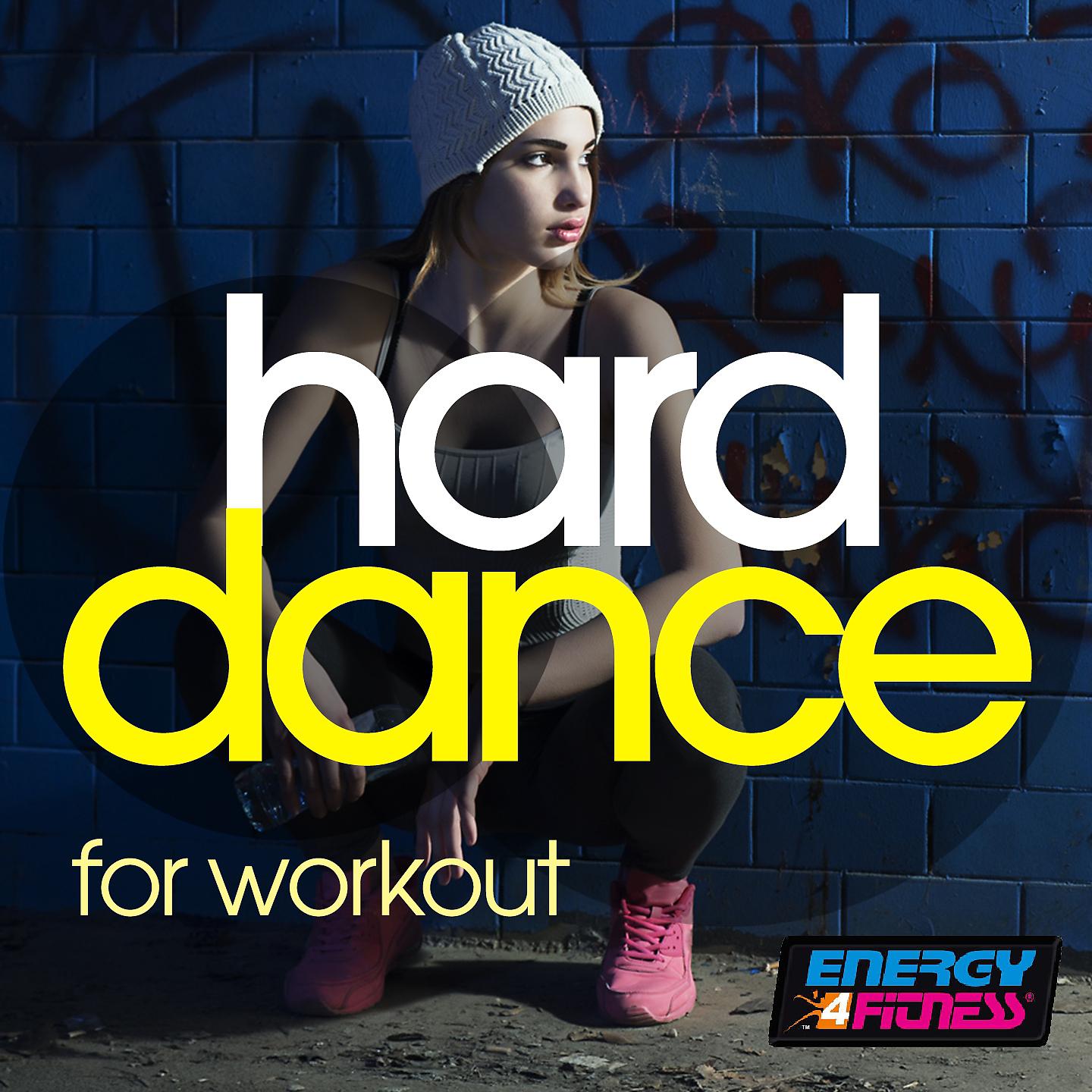 Постер альбома Hard Dance for Workout