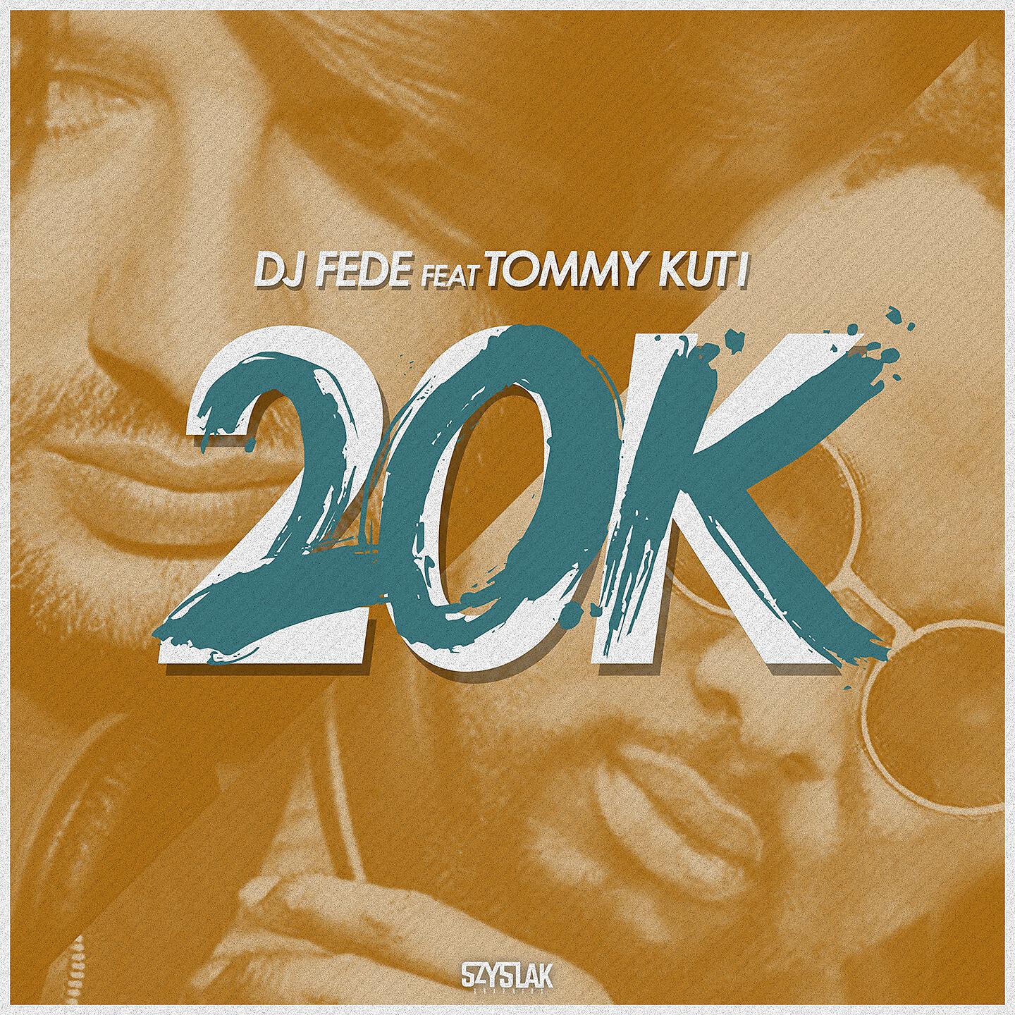 DJ Fede - 20K
