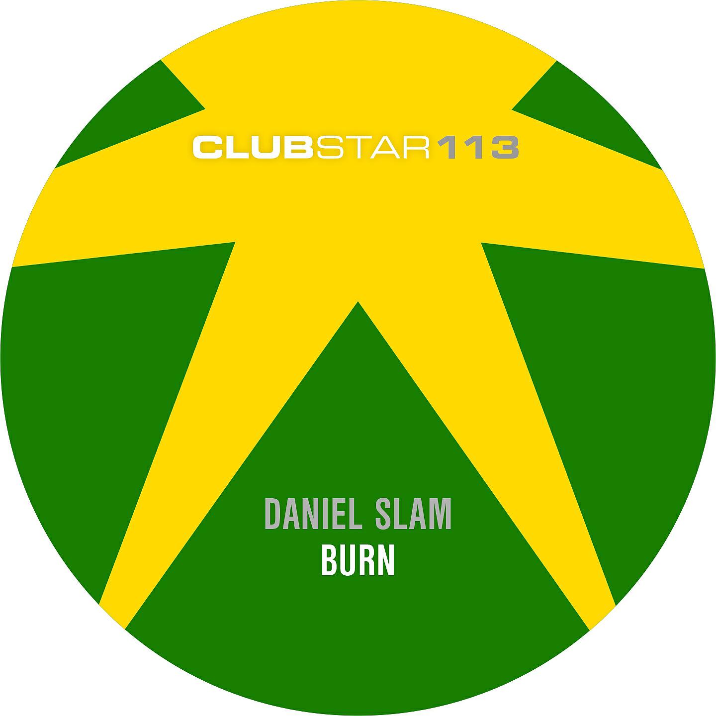 Daniel Slam - Burn (Radio Edit)