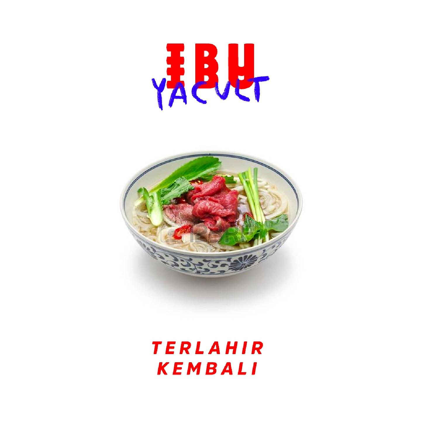 Ibu Ibu Yacult - Terlahir Kembali