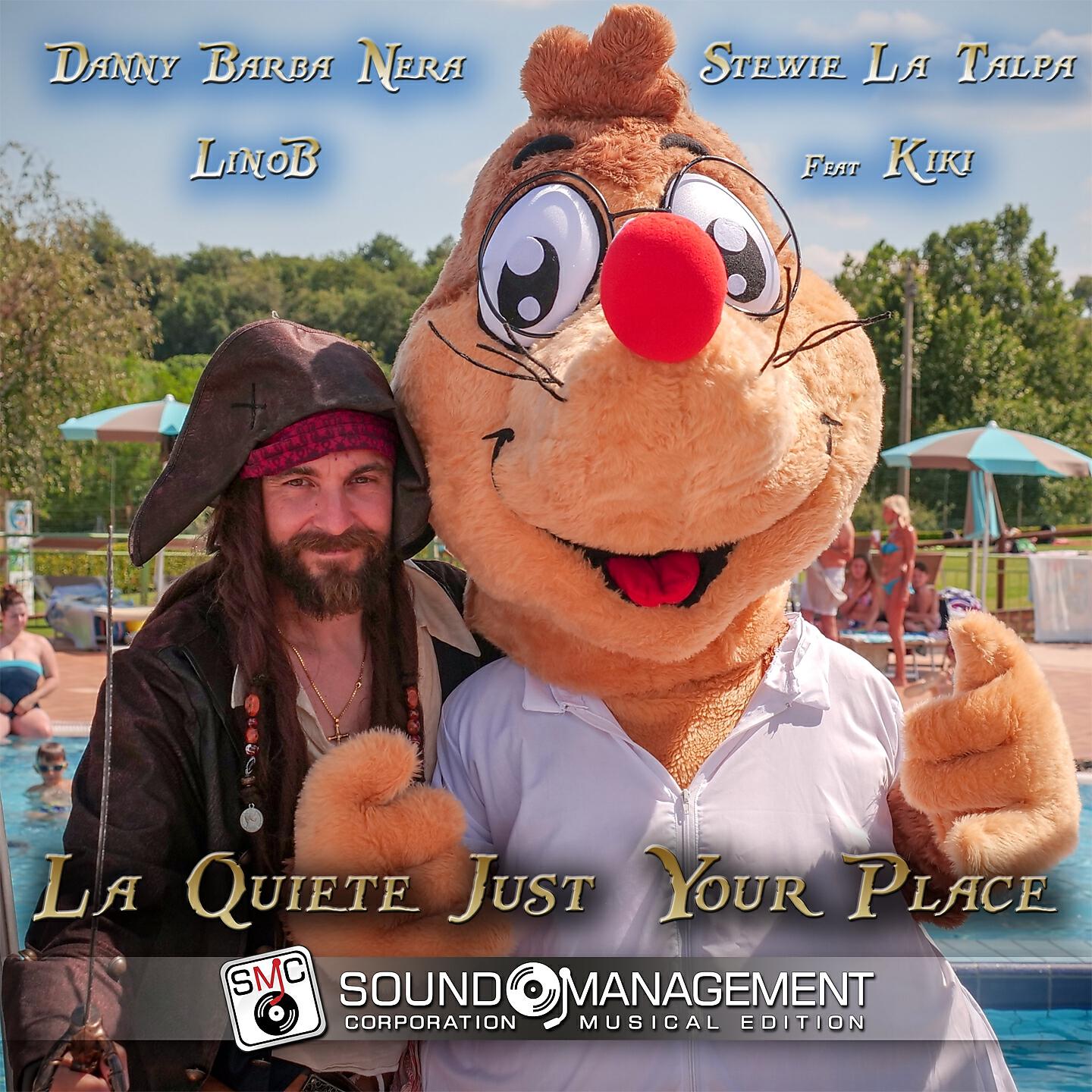 Danny Barba Nera - La Quiete Just Your Place
