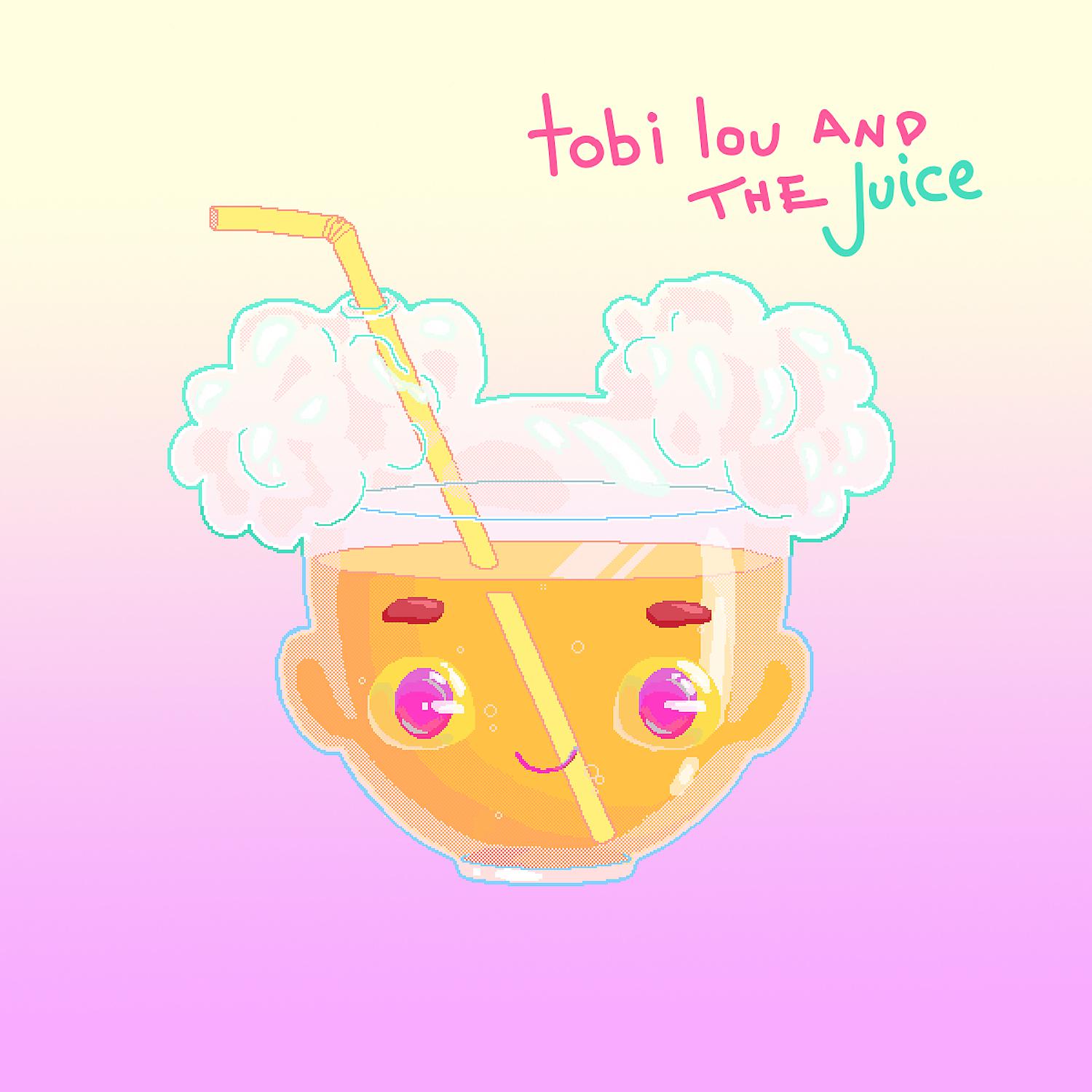 Постер альбома tobi lou and the Juice