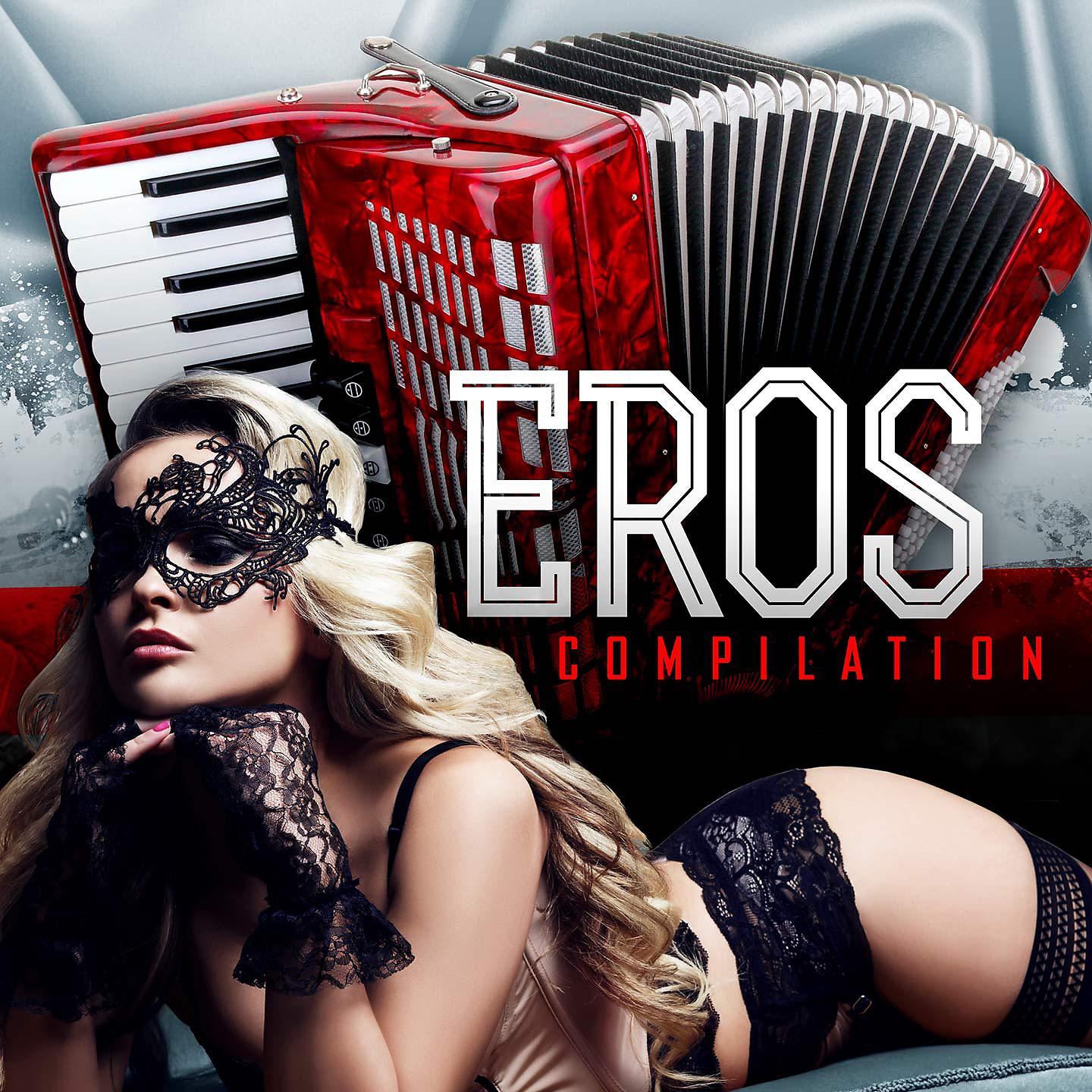 Постер альбома Eros compilation