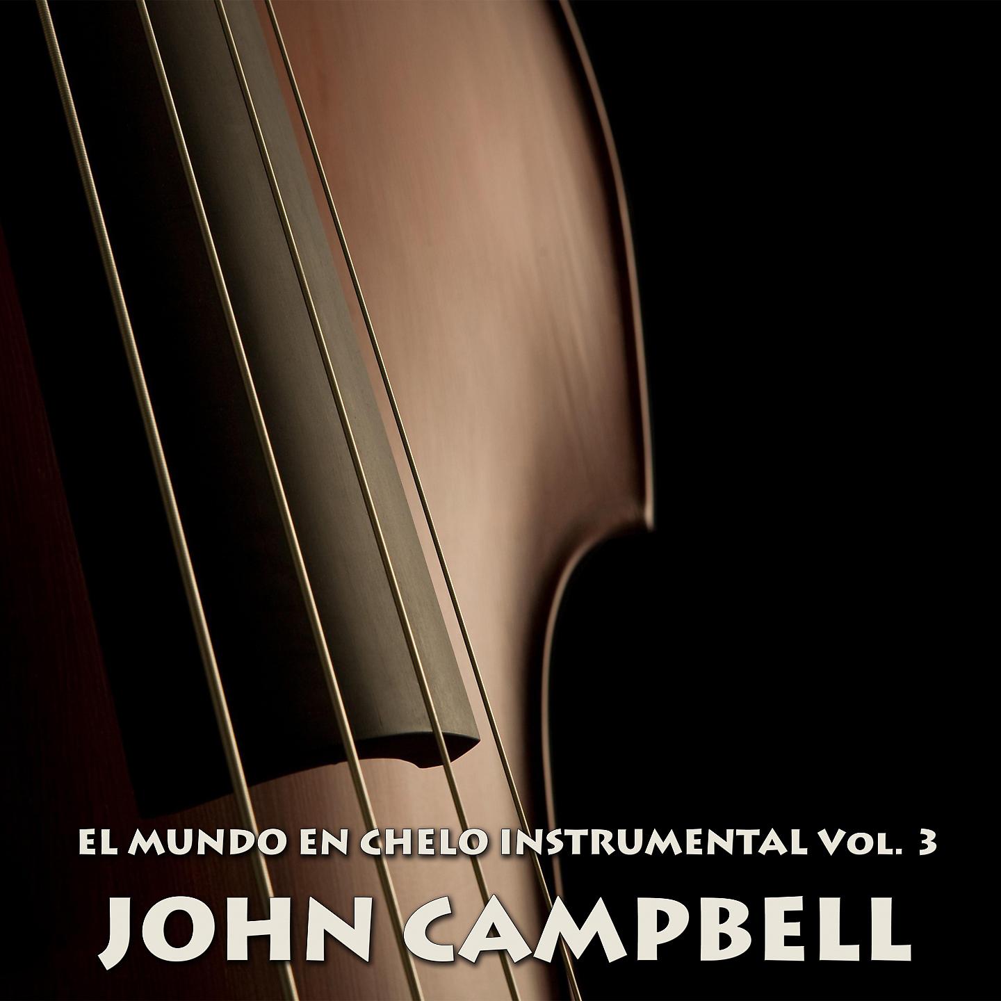 Постер альбома El Mundo En Chelo Instrumental Vol 3