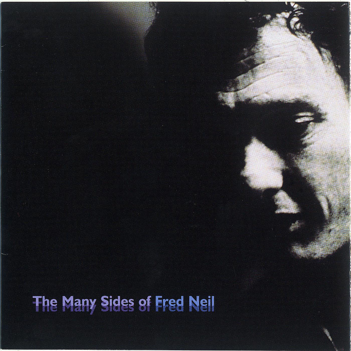 Постер альбома The Many Sides Of Fred Neil