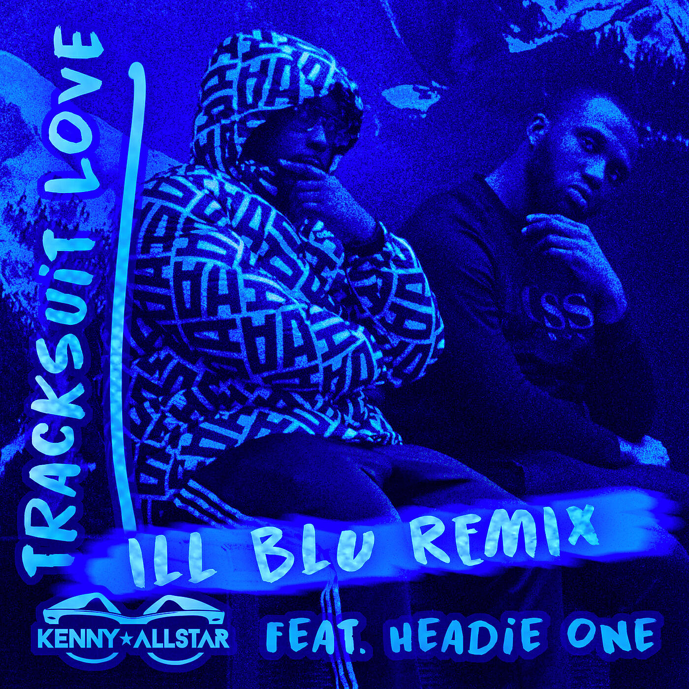 Kenny Allstar - Tracksuit Love (iLL BLU Remix)