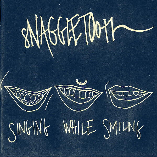 Snaggletooth - Run Around My Head