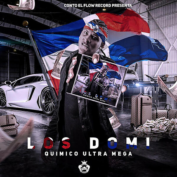 Quimico Ultra Mega - Los Domi