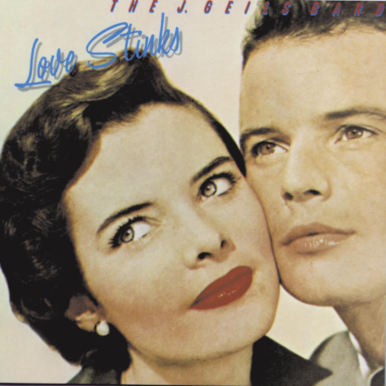 The J. Geils Band - Love Stinks