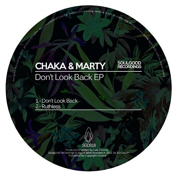 CHAKA - Don't Look Back (Original Mix)