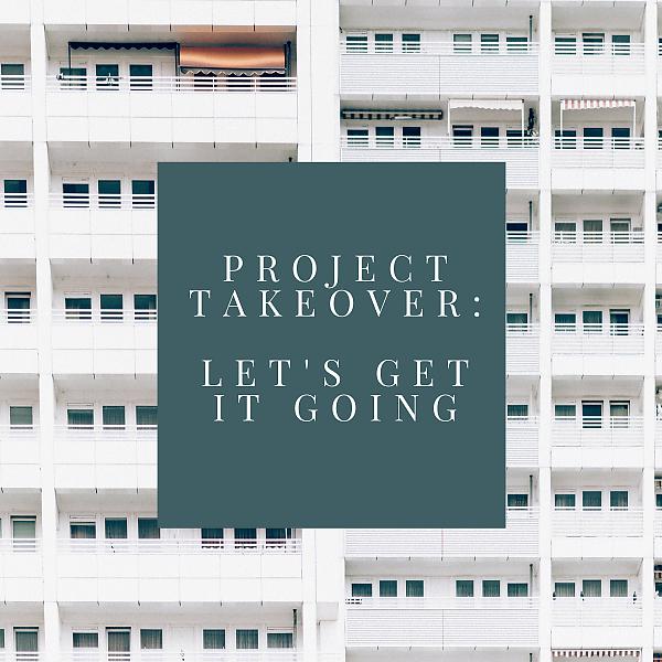 Постер альбома PROJECT TAKEOVER: LET'S GET IT GOING