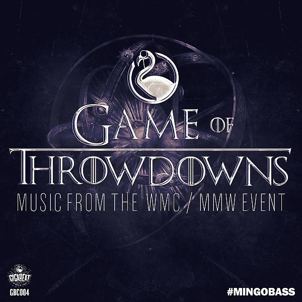 Постер альбома Game Of Throwdows - Music from the WMC/MMW Event