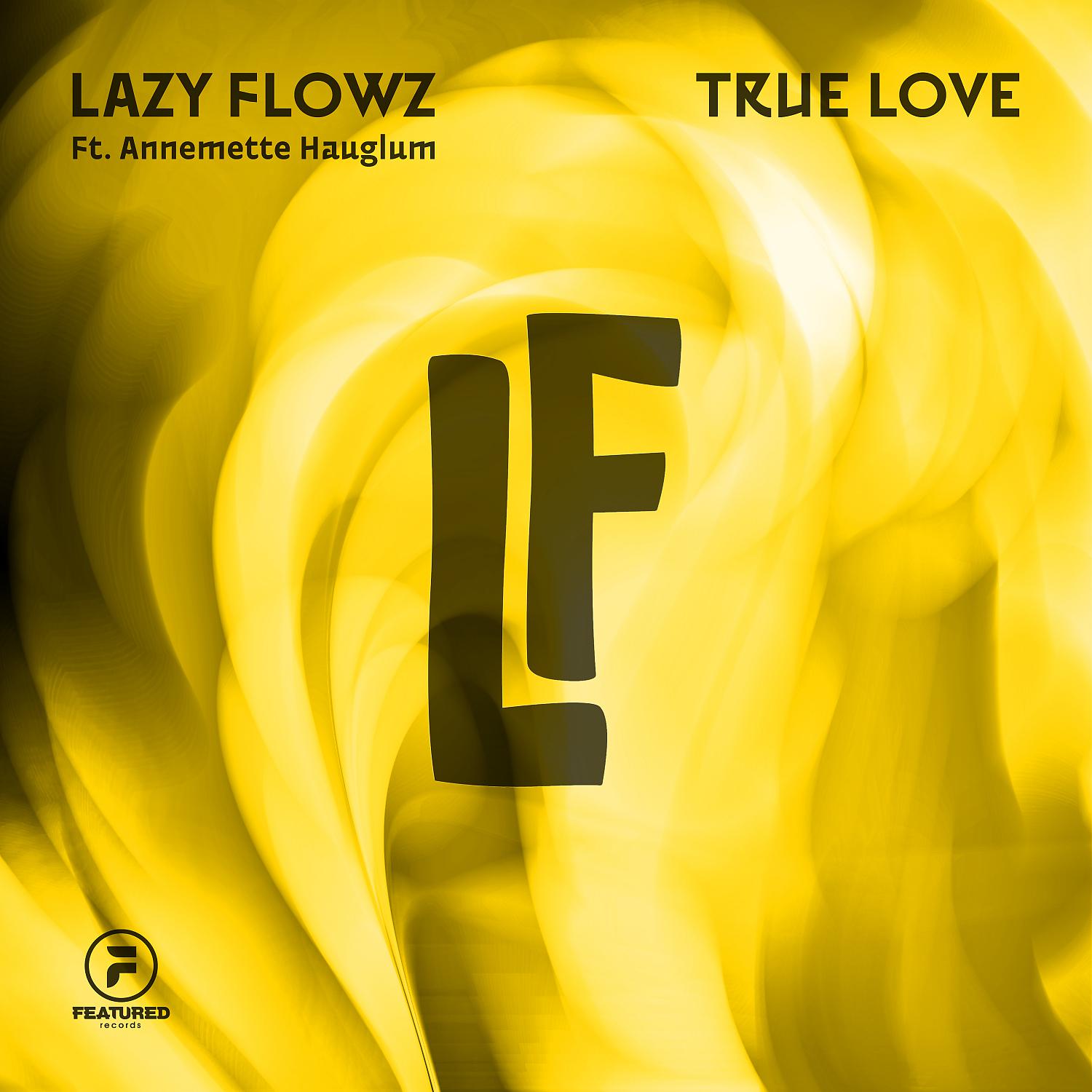 Постер альбома True Love (feat. Annemette Hauglum)