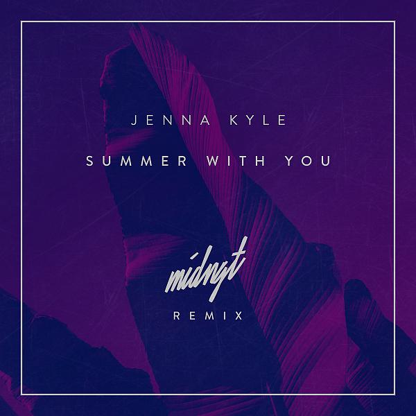 Постер альбома Summer with You (MIDNGT Remix)