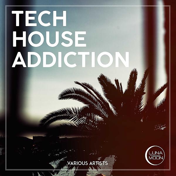 Постер альбома Tech House Addiction