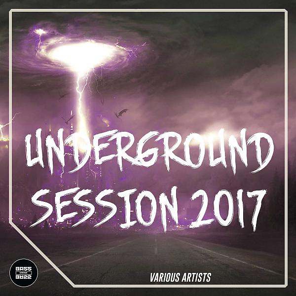 Постер альбома Underground Session 2017