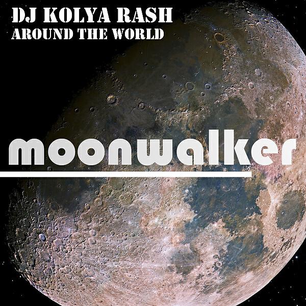 D Kolya Rash - Around the World