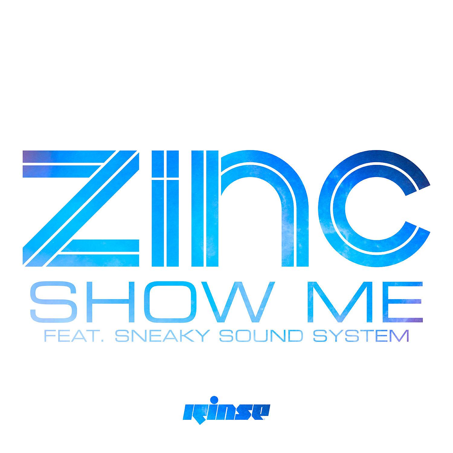 Постер альбома Show Me (feat. Sneaky Sound System)