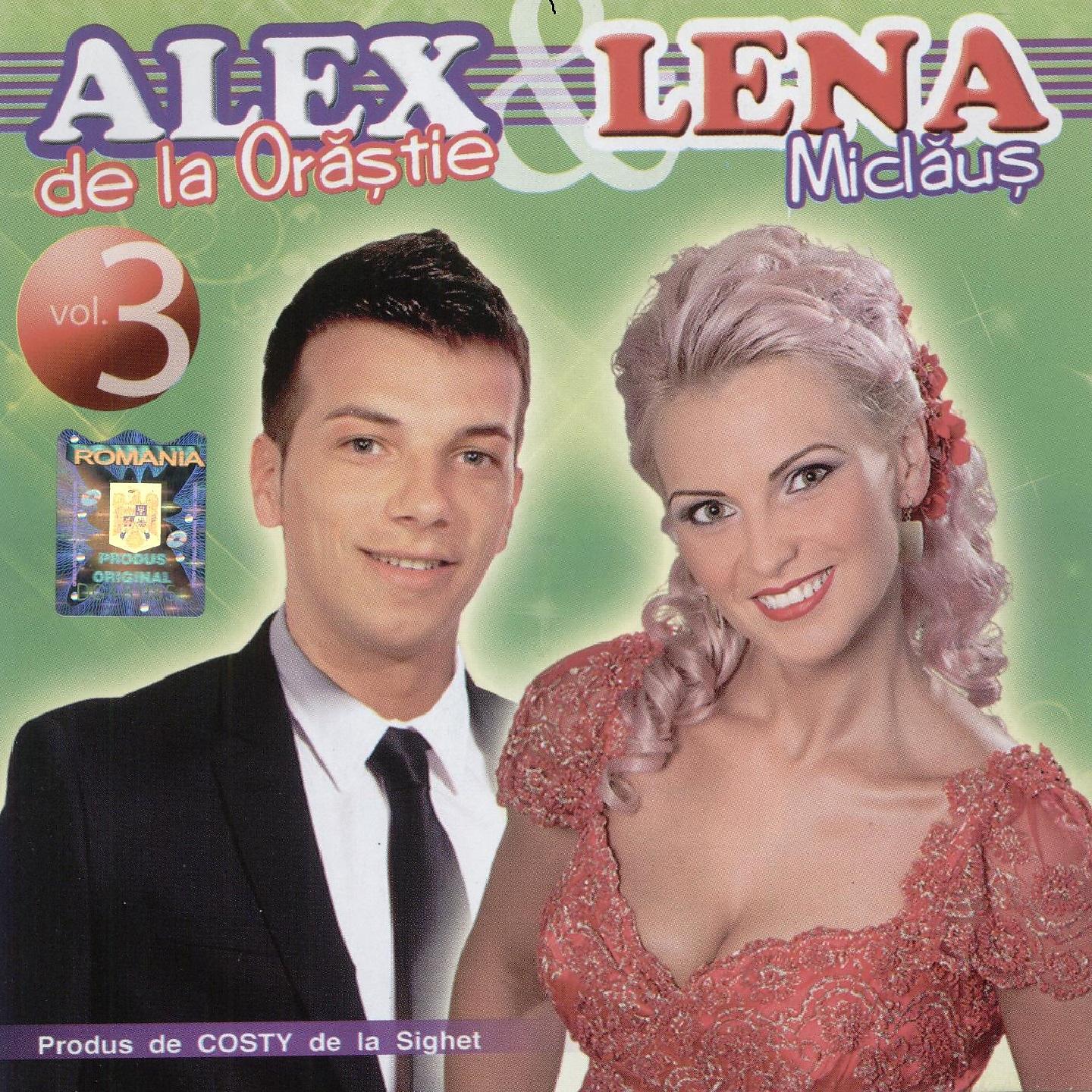 Постер альбома Alex De La Orăștie Și Lena Miclăuș, Vol. 3