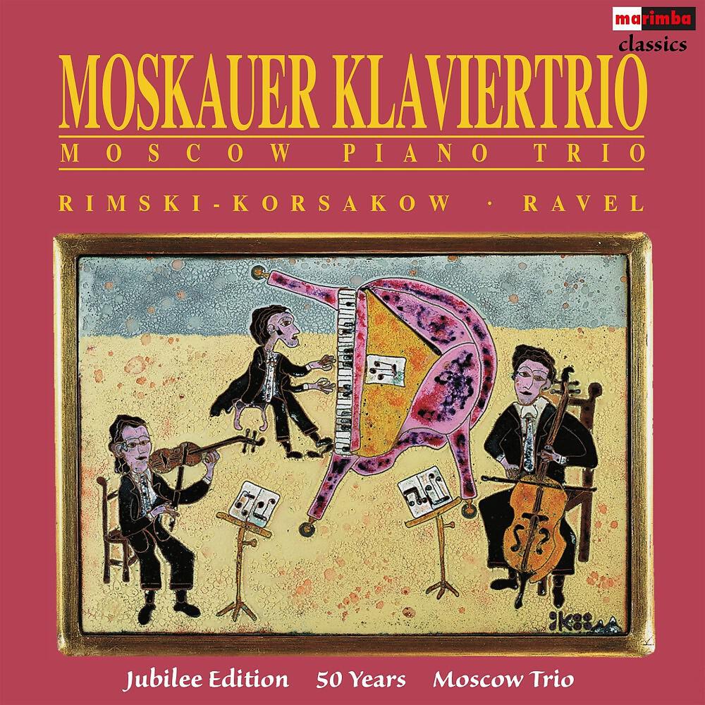 Moscow Trio - Trio in A Minor: III. Passacaille