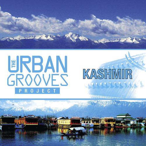 Постер альбома The Urban Grooves Project - Kashmir