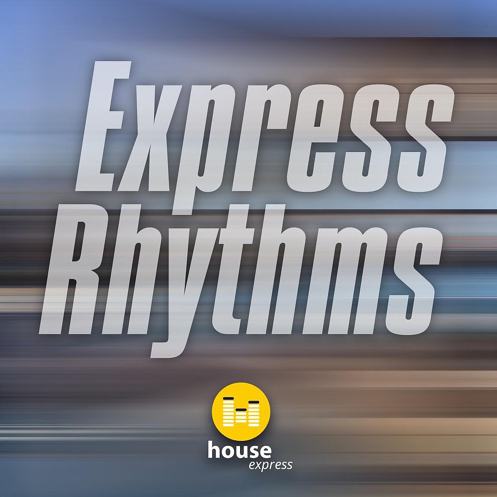 Постер альбома Express Rhythms