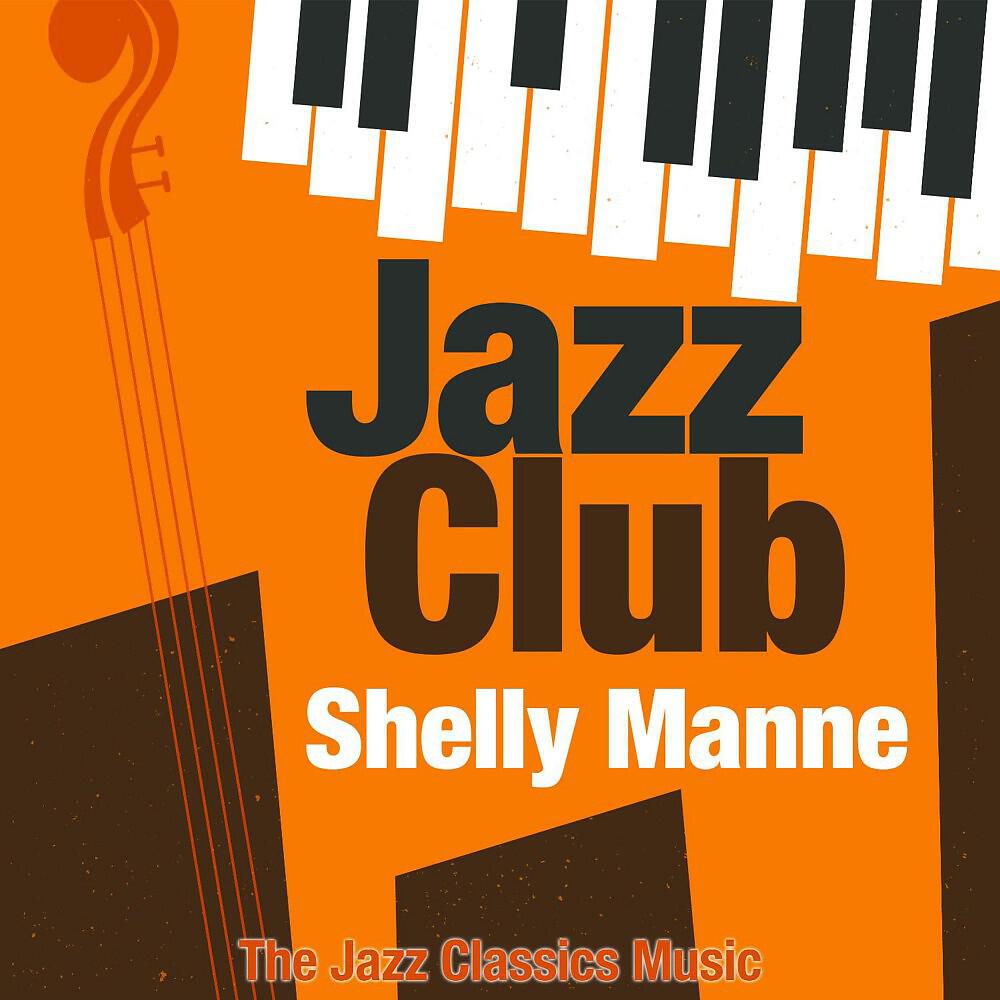 Shelly Manne - Me and Aome Drums