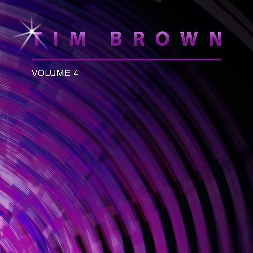 Постер альбома Tim Brown, Vol. 4
