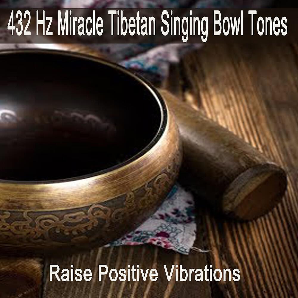 432Hz Miracle Tone - Miracle Tone 2 - Power Thoughts