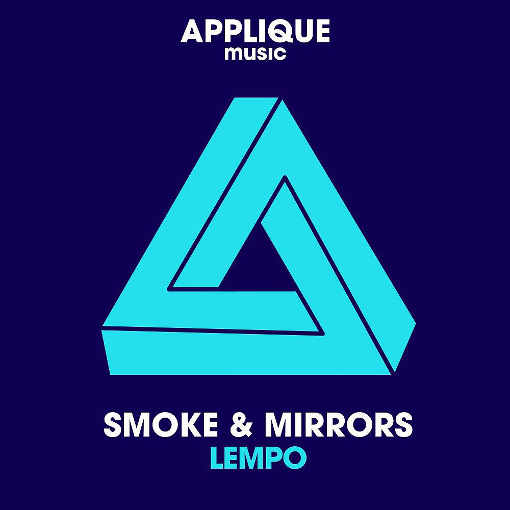LEMPO - Smoke & Mirrors (Original Mix)