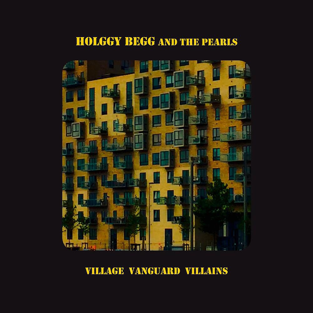 Holggy Begg and the Pearls - Sun up on Lago