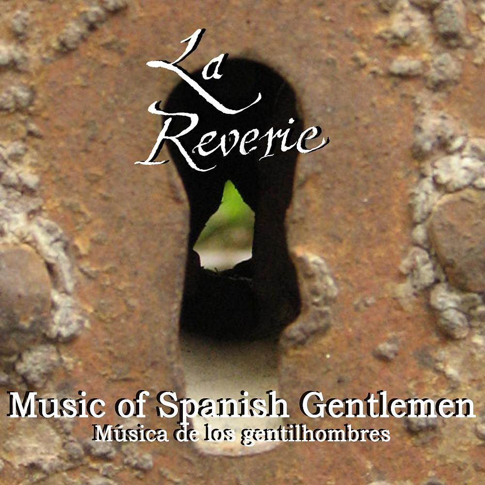 Постер альбома Music of Spanish Gentlemen