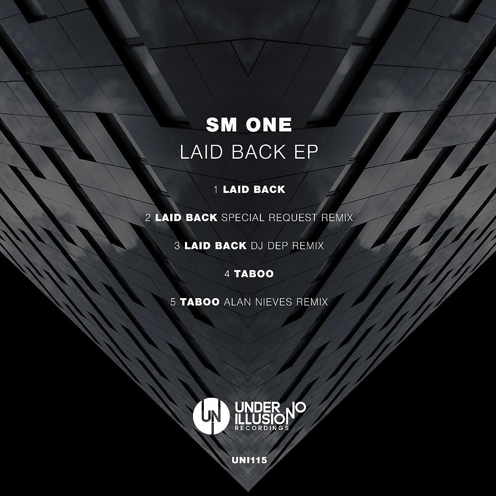 SM ONE - Laid Back (DJ Dep Remix)