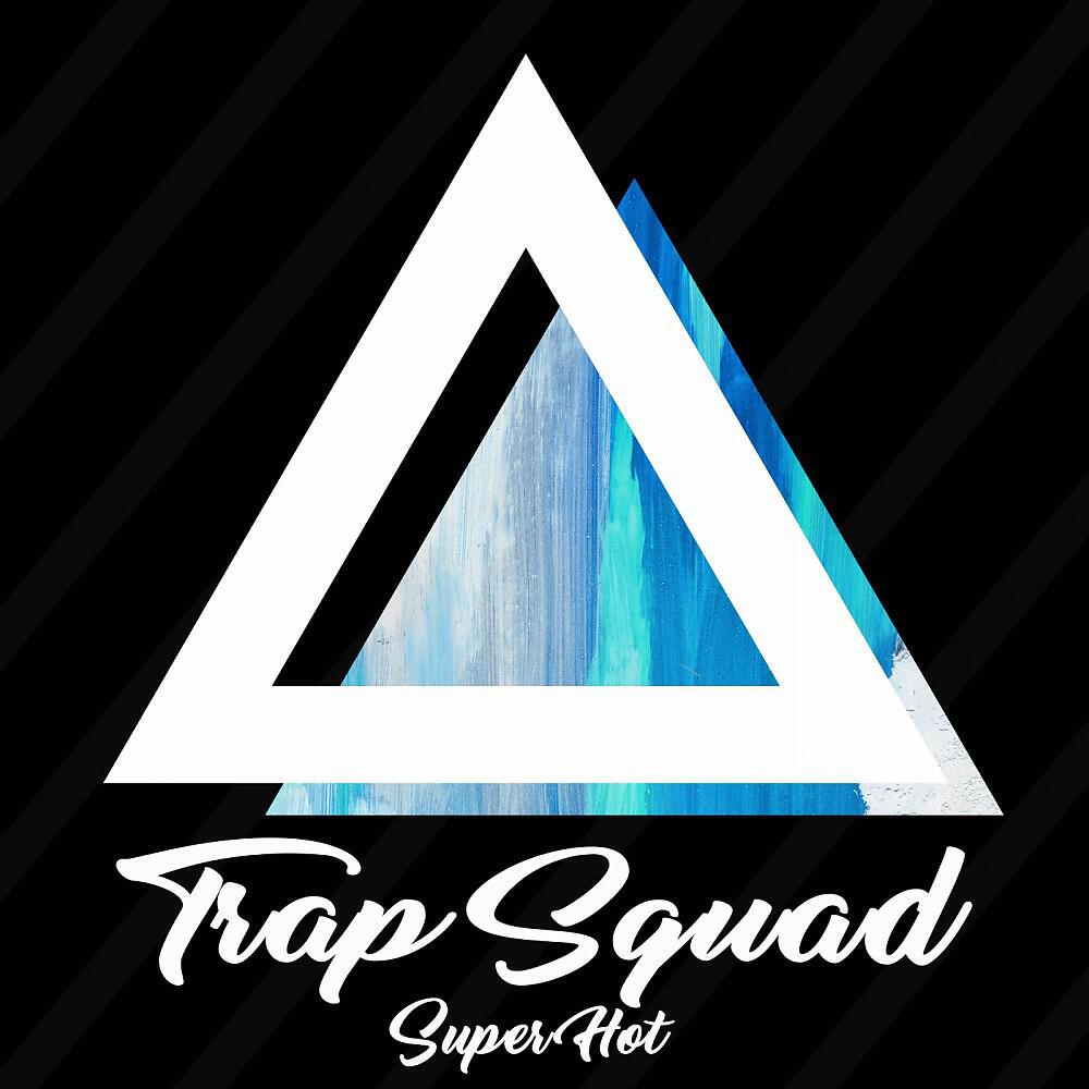 Trap Squad - Slam Drunk (Original Mix)