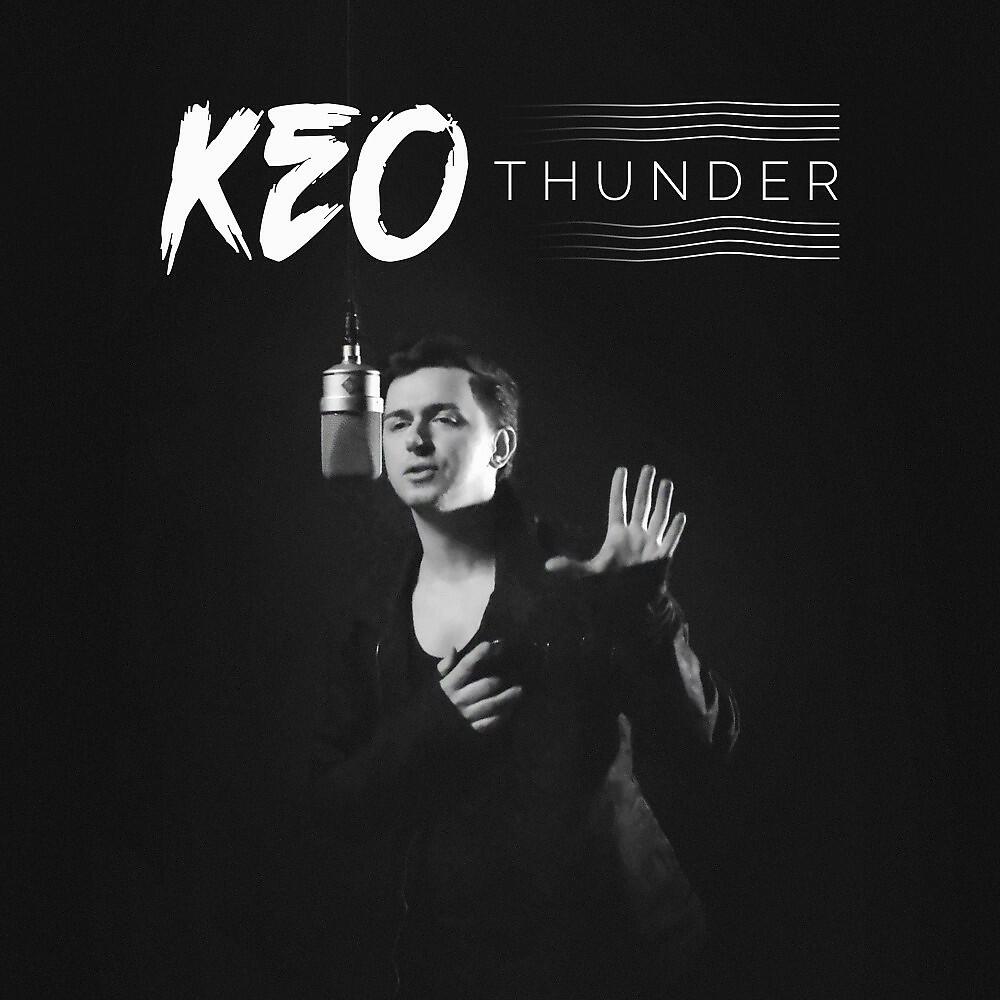 Keo - Thunder (Originally by Imagine Dragons)