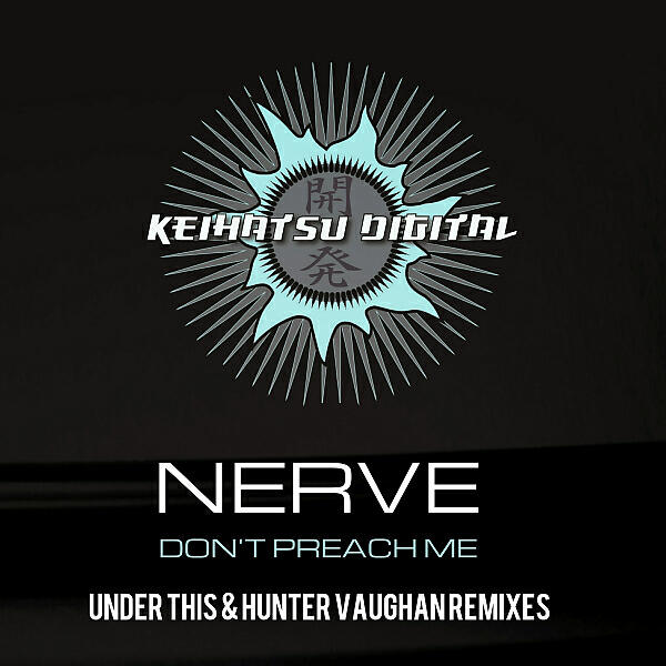 NERVE - Don't Preach Me (Hunter Vaughan Remix)