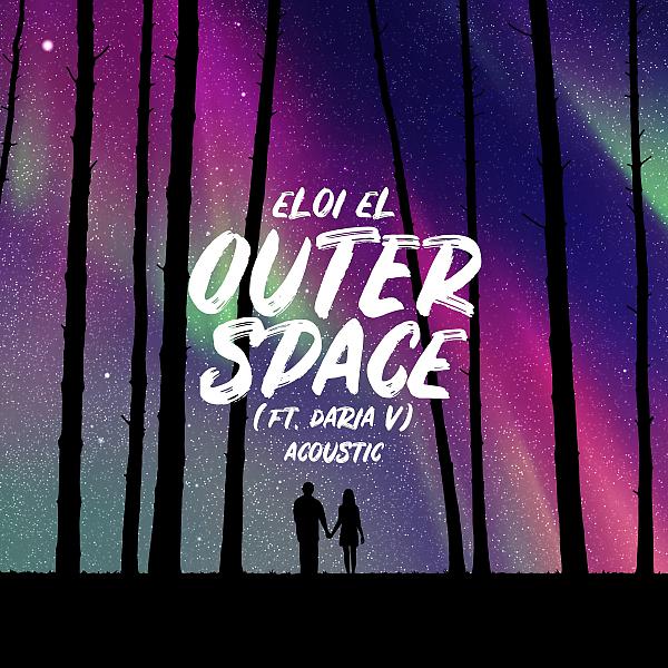 Постер альбома Outer Space (feat. Daria V) [Acoustic]