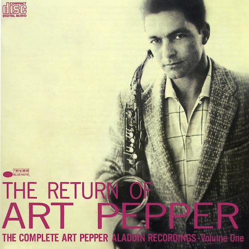 Постер альбома The Return Of Art Pepper
