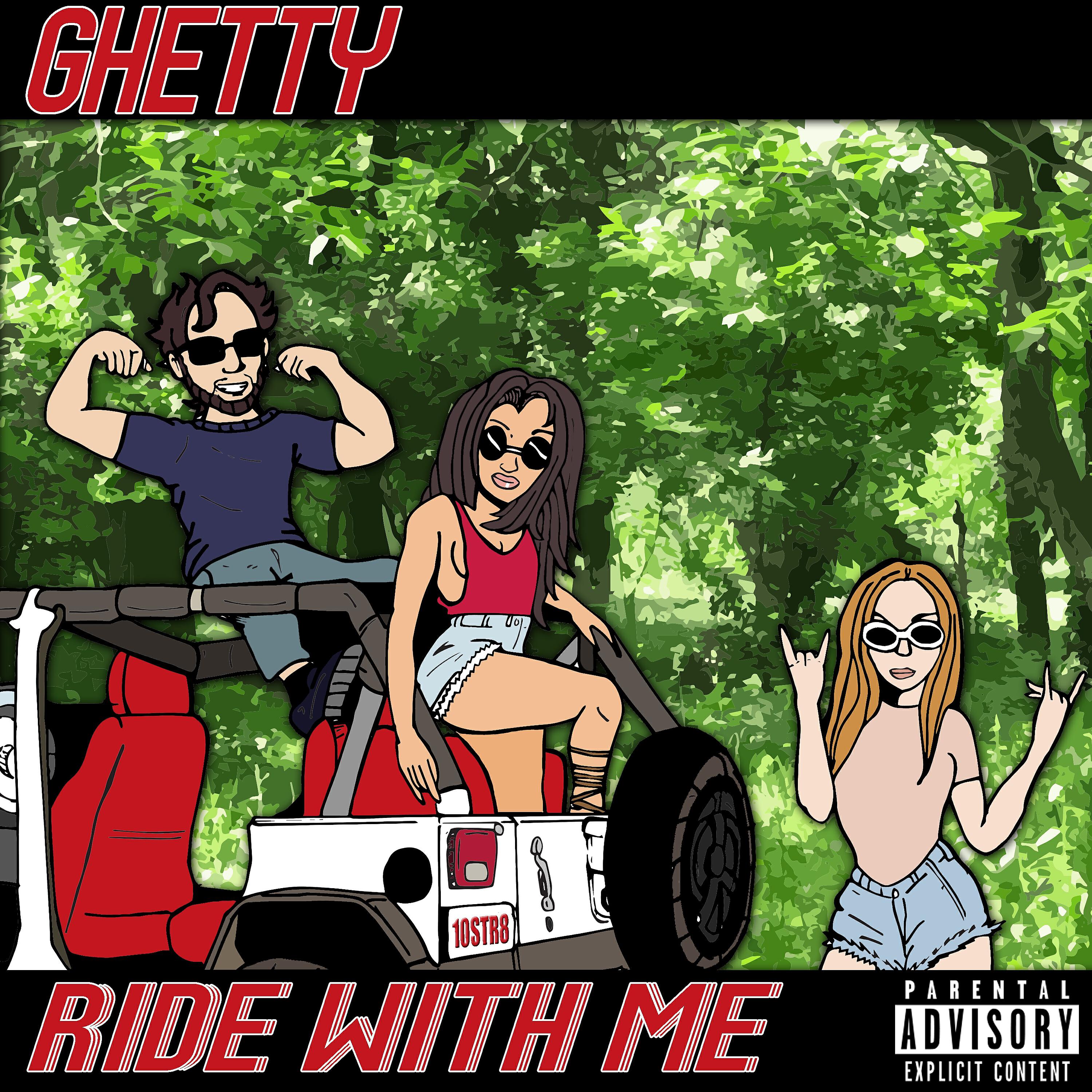 GHETTY - Ride With Me