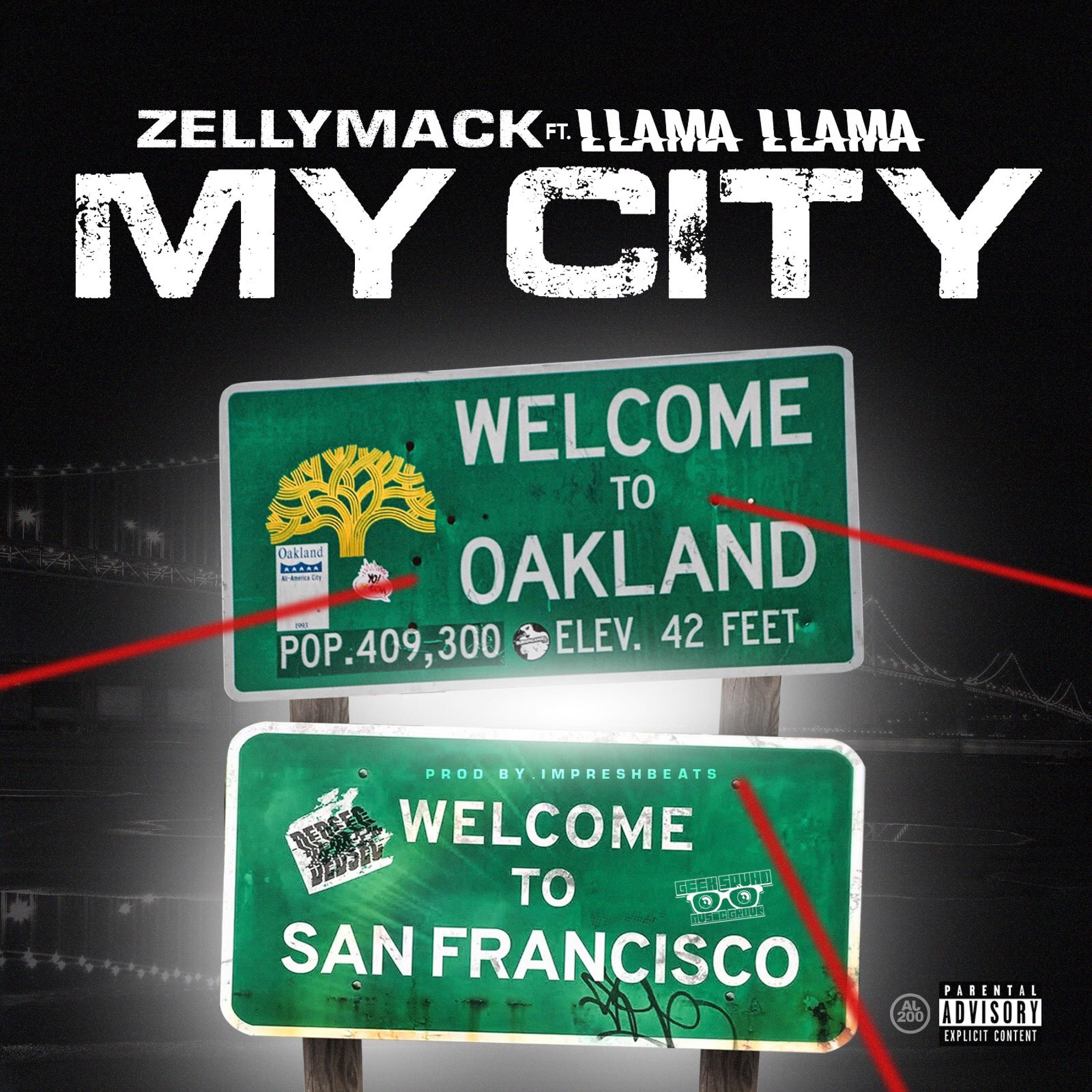 ZellyMack - My City (feat. Llama Llama)