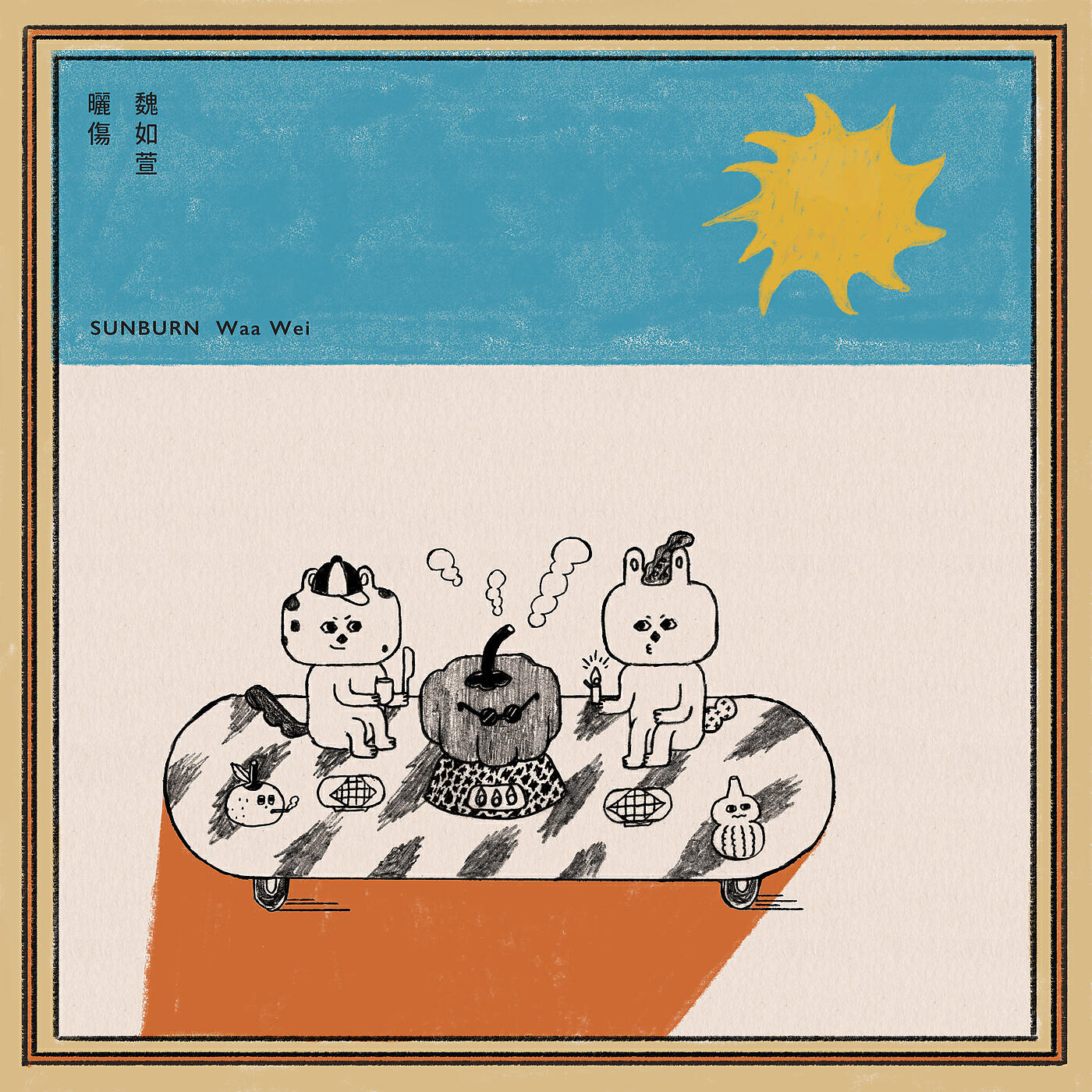 Waa Wei - Sunburn