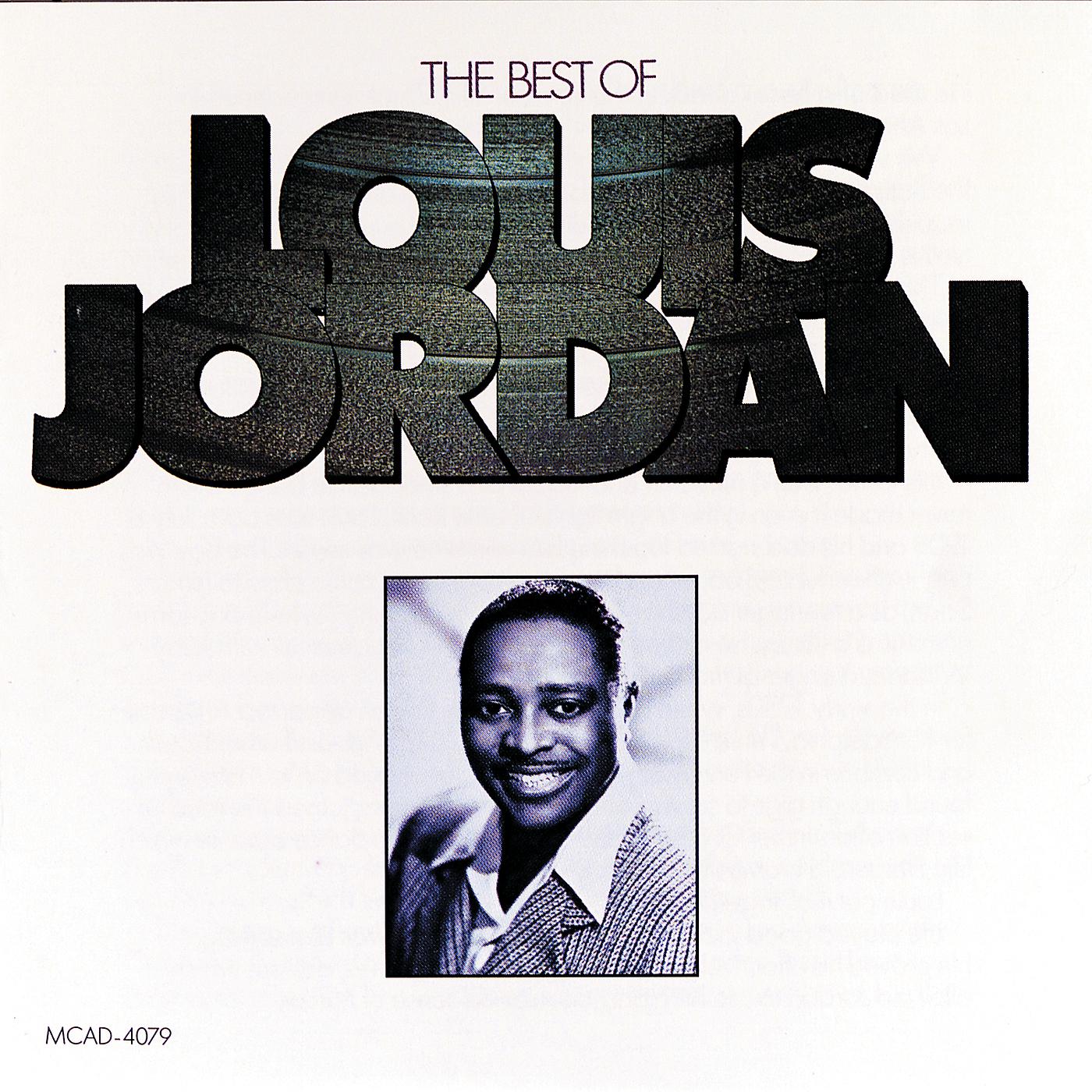 Постер альбома The Best Of Louis Jordan