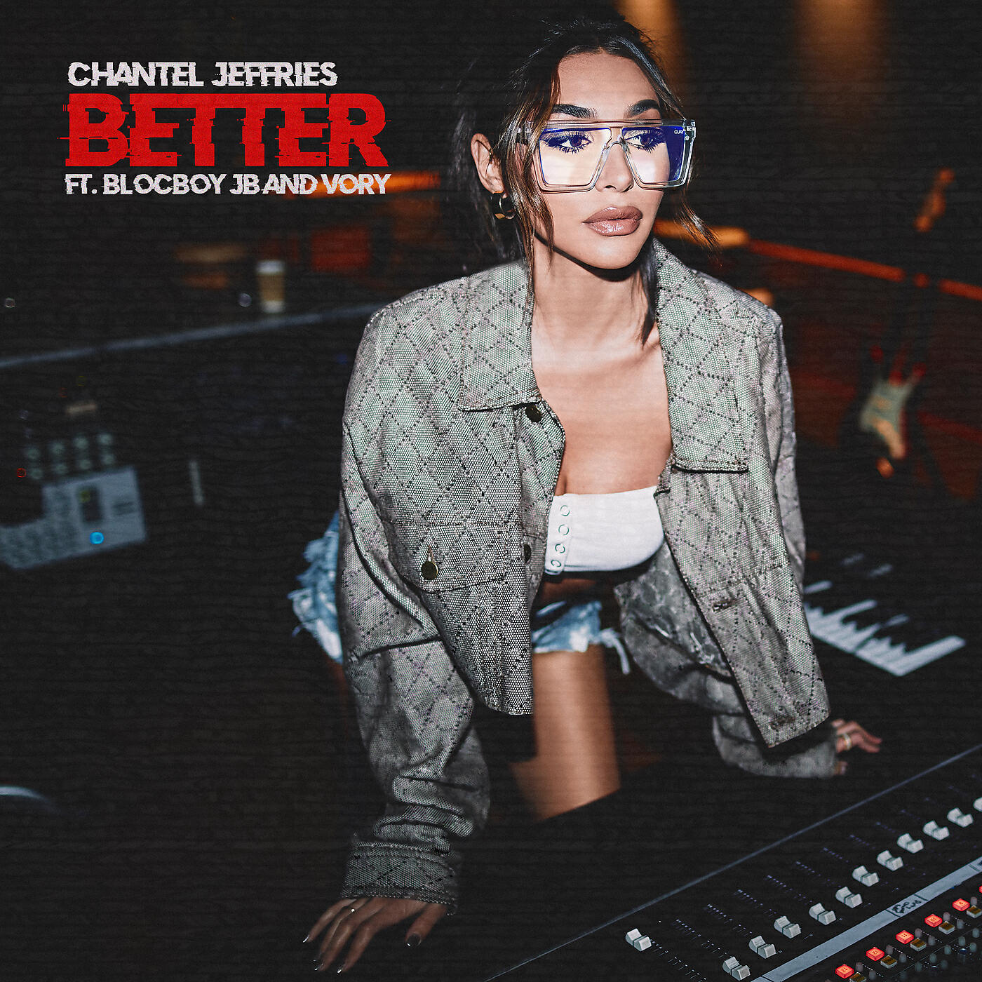 Chantel Jeffries - Better